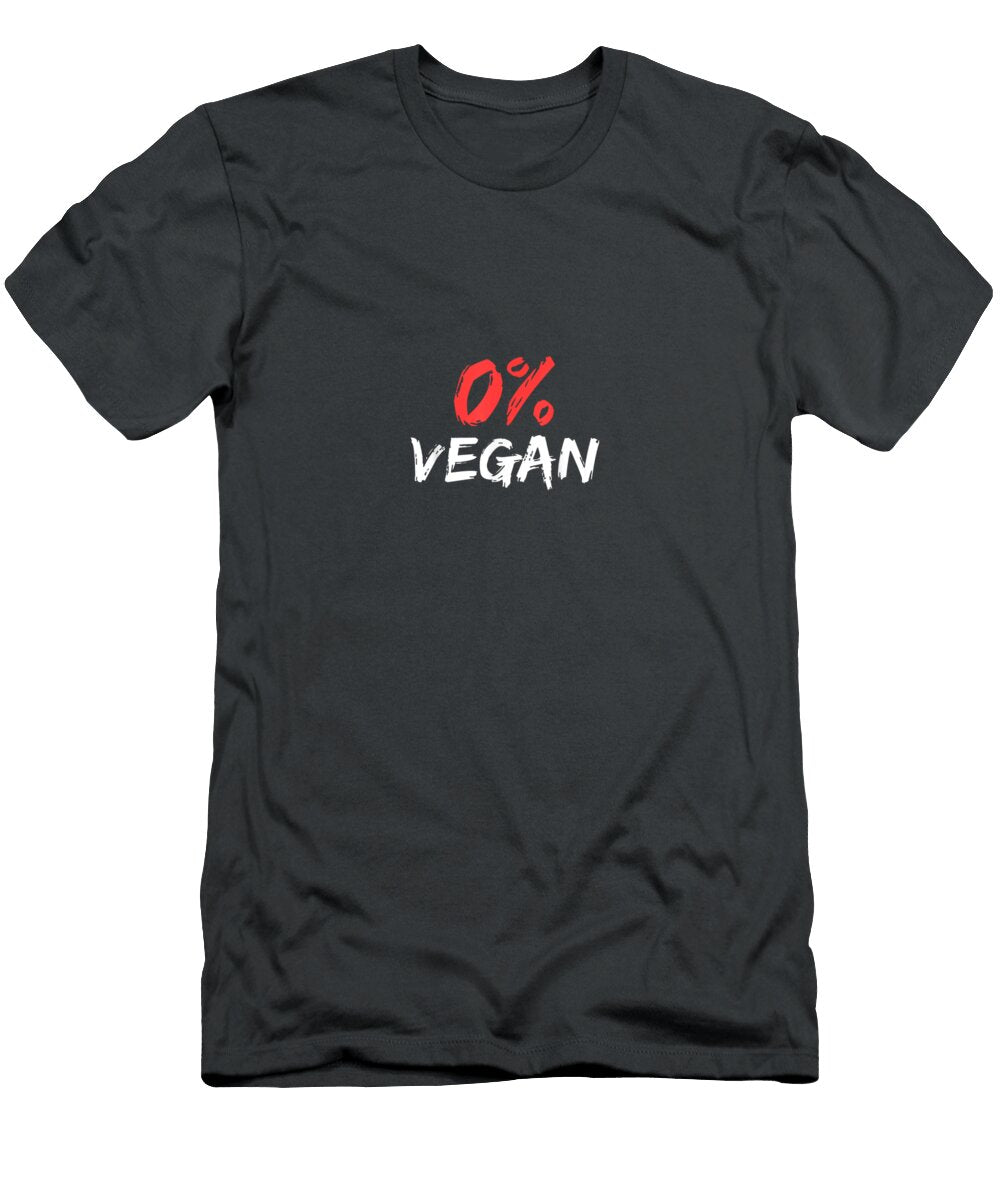 0 Vegan Design Anti Vegetarian Antivegan Bbq Idea River2gaja T-Shirt